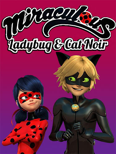 download Miraculous Ladybug and Cat Noir: The official apk
